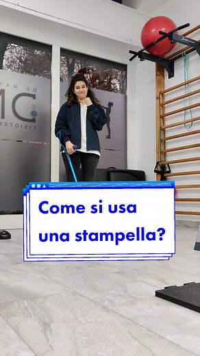 Come usare le stampelle correttamente: consigli utili