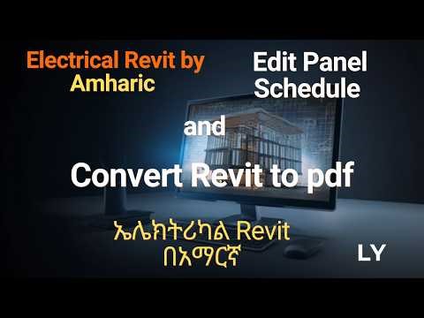 HOW TO CONVERT REVIT TO PDF AND ALSO EDIT PANEL SCHEDUL