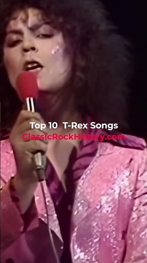 Top 10 T. Rex Songs