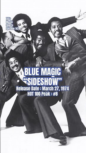 Blue Magic “Sideshow” #70s #music #shorts #bluemagic (Episode 147)