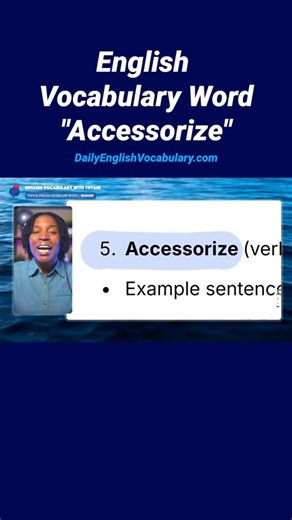 Understanding the Meaning of Accessorize in English