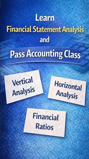 Financial Statement Analysis Made EASY (3 Things You NEED) #accounting #financialaccounting