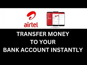 Airtel | How to transfer Money to your Bank Account using the My Airtel App
