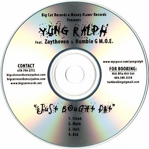 Yung Ralph Feat. Zaytoven & Humble G M.O.E. - Just Bought Dat