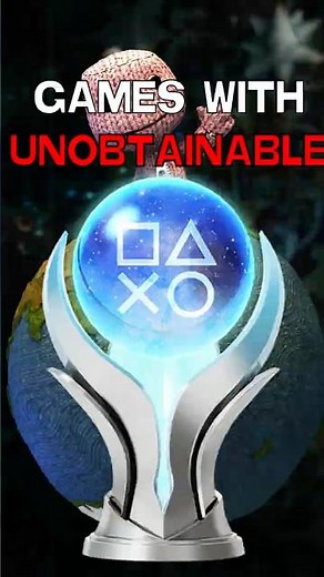 3 GAMES with UNOBTAINABLE PLATINUMS..