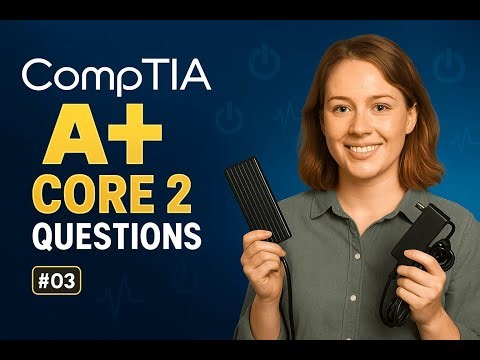 CompTIA A+ Core 2 (220-1102) 💯 FREE Practice Questions & Answers!