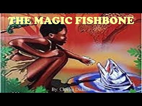 Learn English Through Story - The Magic Fishbone by Charles Dickens