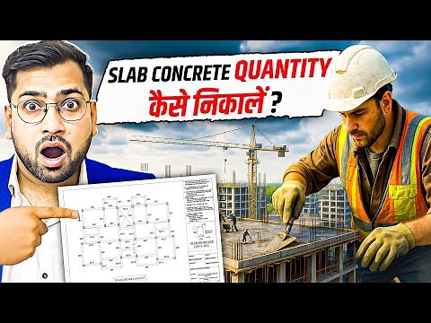 How to Calculate Slab Concrete & Shuttering Quantity | Step-by-Step With Real Site Example