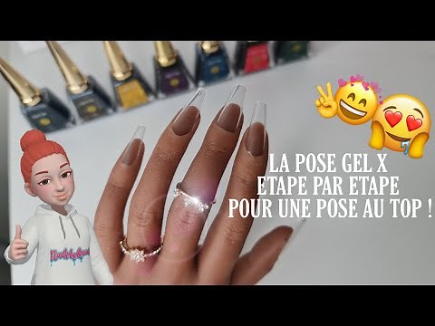 LES ÉTAPES D'UNE POSE GEL X RÉUSSIE ! | Facile & rapide