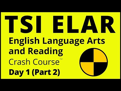 TSI English Language Arts and Reading (ELAR) Crash Course - Day 1 (Part 2) - TSI Reading Practice!
