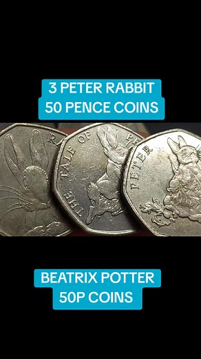 3 Rare Peter Rabbit 50 Pence Coins Explained