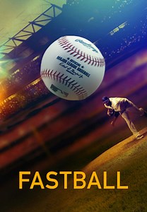 Watch Fastball for Free Online | Pluto TV