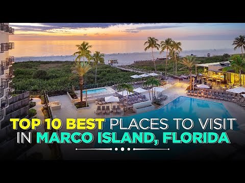 Top 10 Things to Do in Marco Island, Florida