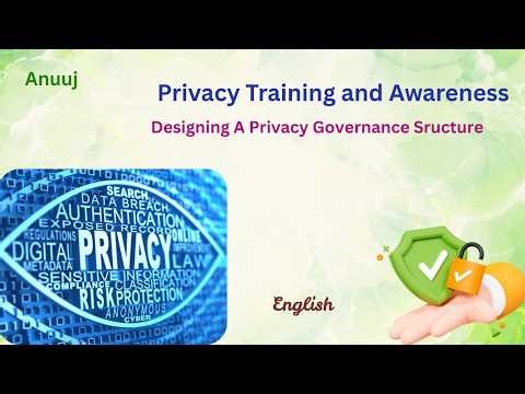 Designing a Privacy Governance Structure, English Edition