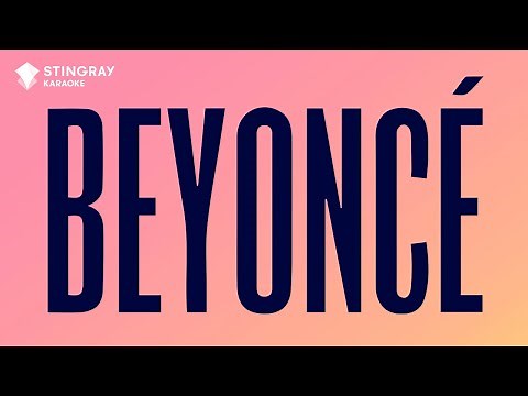 THE BEYONCÉ MIX - KARAOKE WITH LYRICS
