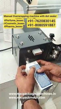 Manual Perfume box overwrapping Machine with dot sealer