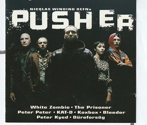 Various - Pusher (Original Motion Picture Soundtrack)
