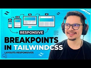Como Usar Breakpoints no TailwindCSS para Layouts Responsivos