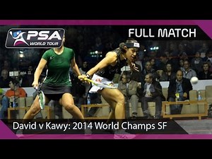 Squash: Full Match - 2014 Women's World Championship SF - David v Kawy