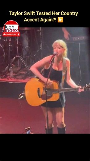 Taylor Swift Tested Her Country Accent Again?! ▶️