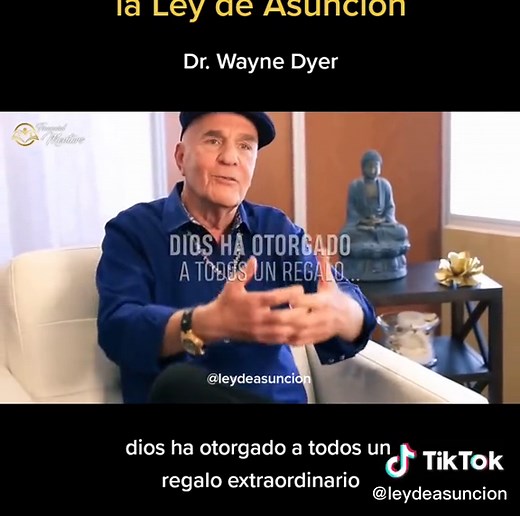 Ley de Asunción aplicada por Wayne Dyer #pensamientopositivo #leydeasuncion #asuncion #manifestar #deseocumplido #nevillegoddard #nevillegoddardenespañol #espiritualidad #leydeatraccion