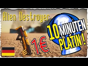 Alien Destroyer Trophäen & Achievement Guide | Leichte Platin für 1 Euro