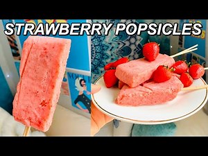 4 ingredient Strawberry Popsicle Recipe | How To Make Strawberry Popsicles At Home | Paola Espinoza