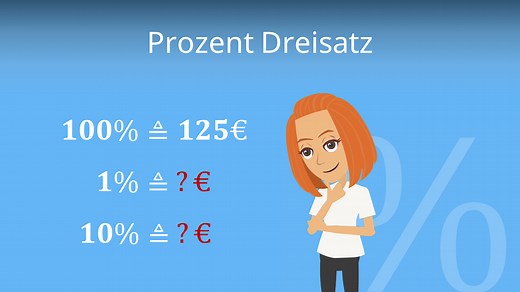 Dreisatz Prozent Aufgaben