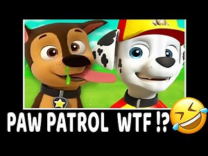 PAW PATROL - TRY NOT TO LAUGH [YTP] a FUNNY parody