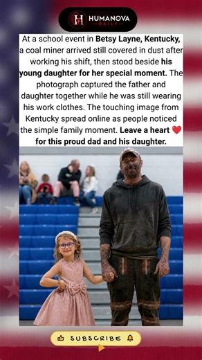 A Kentucky Coal Miner Came Straight From Work to See His Daughter ❤️