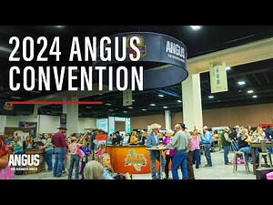 2024 Angus Convention