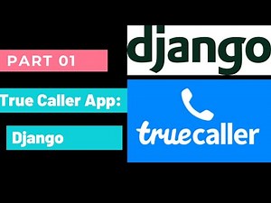 TrueCaller using Django Part-01 | Track Phone Number using Python |Technical Warehouse