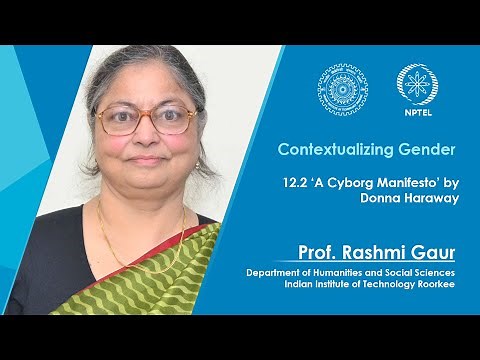 Lecture 57: 'A Cyborg Manifesto' by Donna Harroway