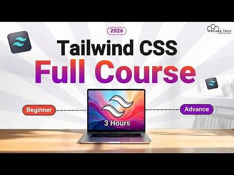 Tailwind CSS Full Course for Beginners (3 HOURS) | Learn Tailwind CSS with Project in 2026