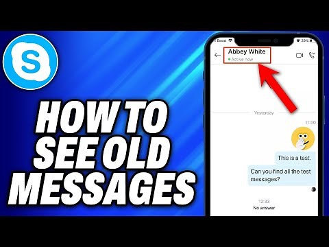 How To See Old Messages Skype - Easy Fix