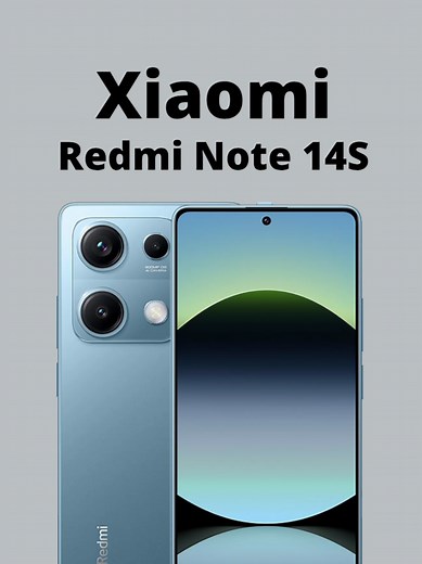Xiaomi Redmi Note 14S Full Specifications Overview