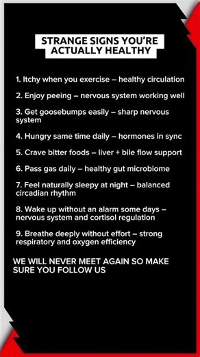 Doctors Say These 9 Odd Habits Show a Healthy Body