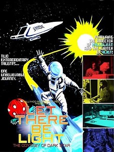 Let There Be Light: The Odyssey of Dark Star (2010) - Movie