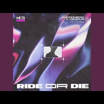 Ride or Die
