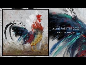 Corel painter 2020 | Corel Painter Tutorial | Rooster digital painting