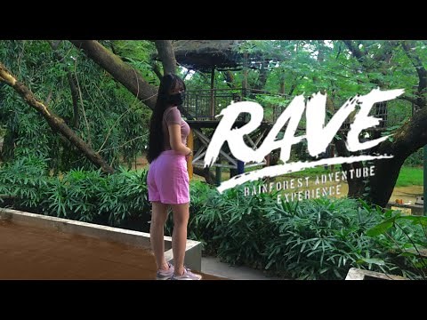 RAVE Pasig Rainforest Park: Rainforest Adventure Experience | Pasig City 2022 (VLOG)