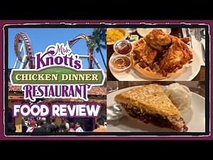 Mrs. Knott's LEGENDARY Chicken Dinner Restaurant! | Food Review | Knott's Berry Farm