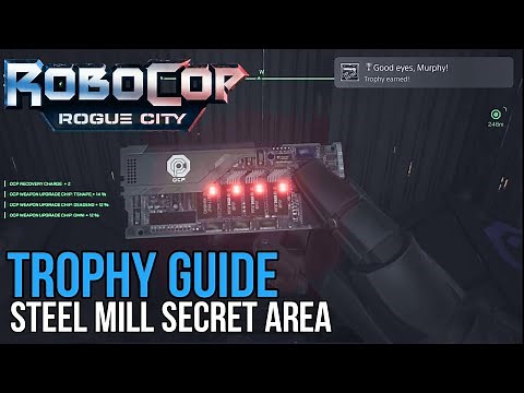 Robocop: Rogue City - Steel Mill Secret Area | Good Eyes, Murphy! Trophy Guide