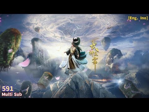 Multi Sub【武神主宰】| Martial Master | Episode 591
