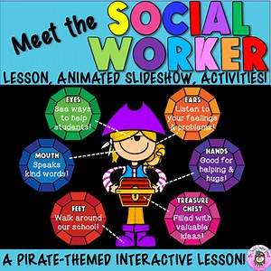 Meet the School Social Worker Back to School, Year Beginning Introduction Lesson