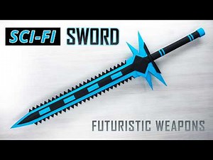 SCI-FI SWORD from Paper – Futuristic Weapon DIY