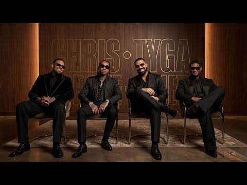 Chris Brown & Usher - it’s Always You (feat. Tyga and Drake)