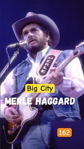 Big City | 162 | Merle Haggard | #short #country #rock #musica #music
