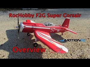 Overview RocHobby F2G Super Corsair High Speed 1100mm PNP