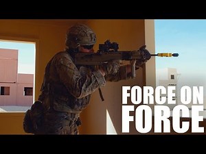 Force on Force | Royal & U.S. Marines